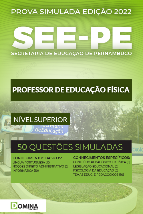Prova Simulada SEE PE 2022 Professor de Educação Física