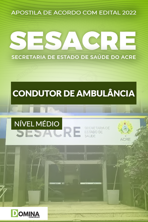 Apostila Digital SESACRE 2022 Condutor Ambulância