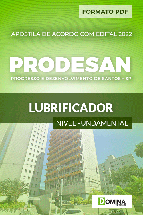 Apostila Digital Concurso PRODESAN SP 2022 Lubrificador