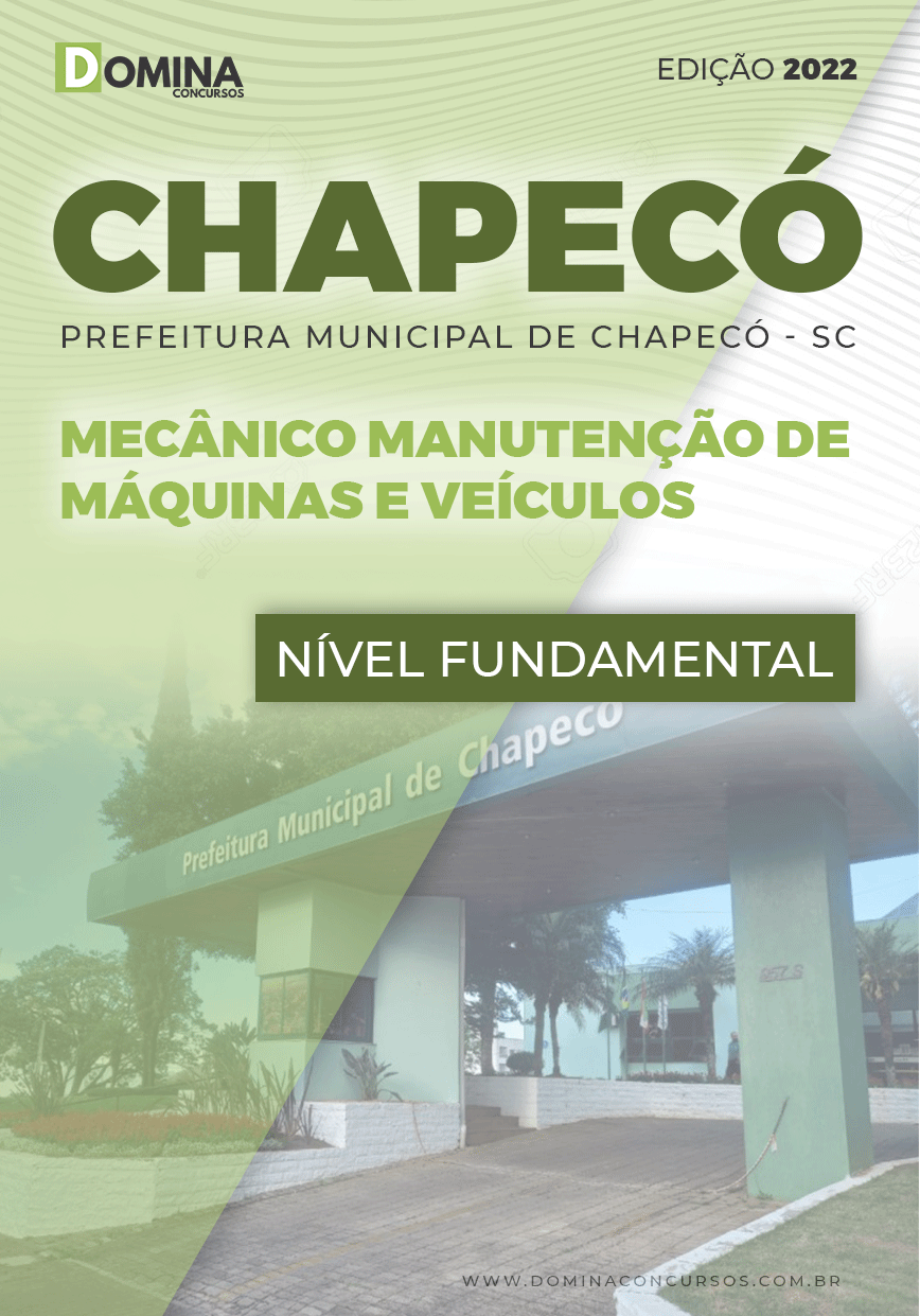 Apostila Pref Chapecó SC 2022 Mecânico Manut. Máq. Veículos