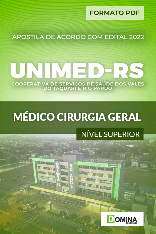Apostila Seletivo UNIMED RS 2022 Médico Cirurgia Geral