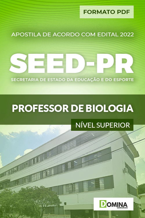 Apostila Digital Seletivo SEED PR 2022 Professor de Biologia