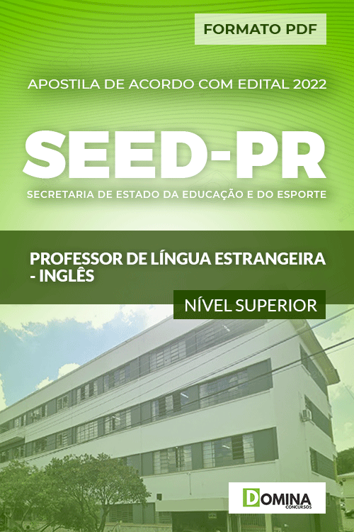 Apostila Digital Seletivo SEED PR 2022 Professor de Inglês