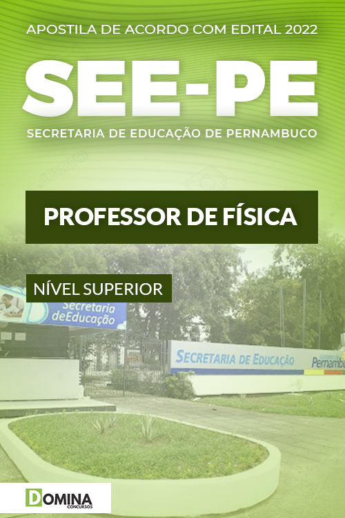 Apostila Digital Concurso SEE PE 2022 Professor de Física