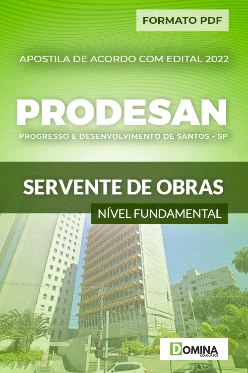 Apostila Digital Concurso PRODESAN SP 2022 Servente Obras