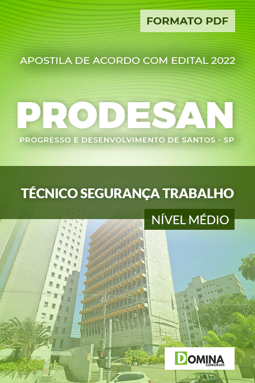 Apostila PRODESAN SP 2022 Técnico Segurança Trabalho