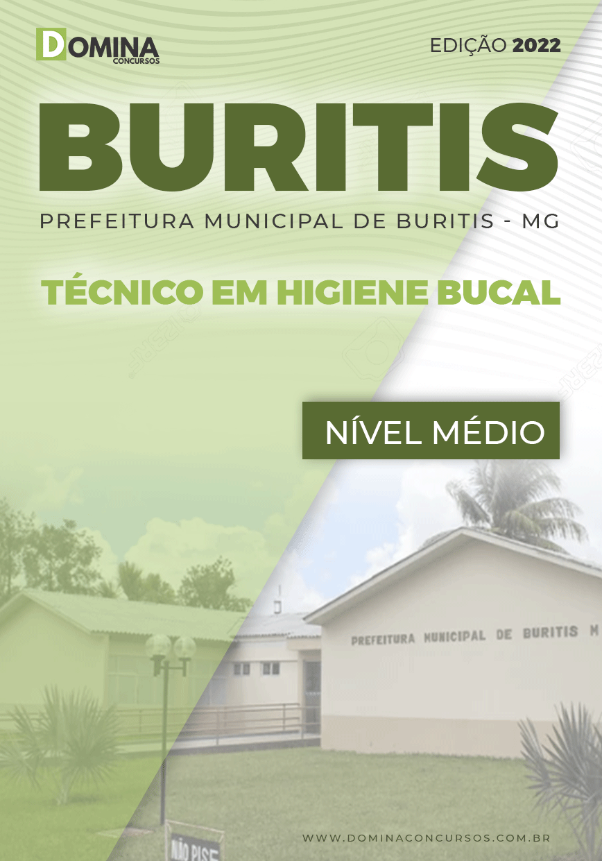 Apostila Digital Pref Buritis MG 2022 Técnico Higiene Bucal