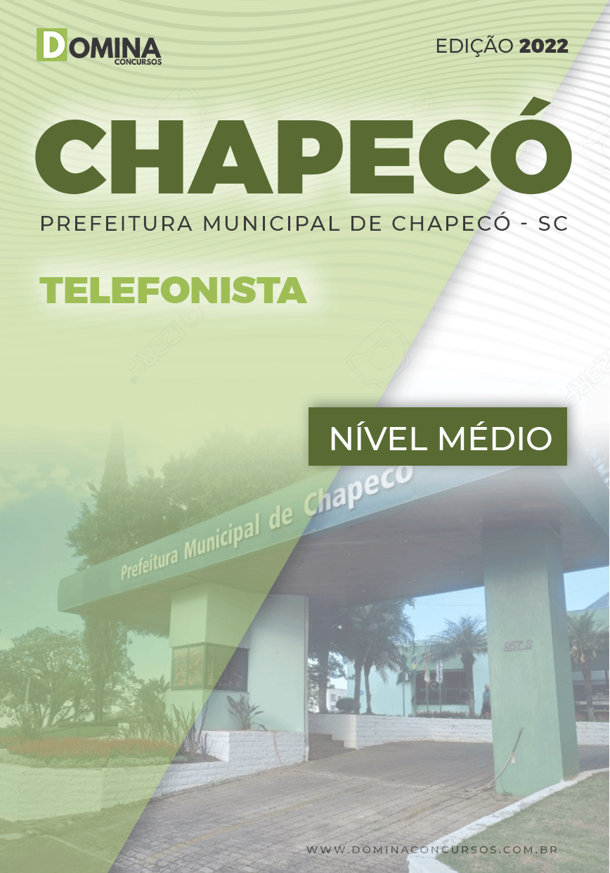 Apostila Digital Concurso Pref Chapecó SC 2022 Telefonista