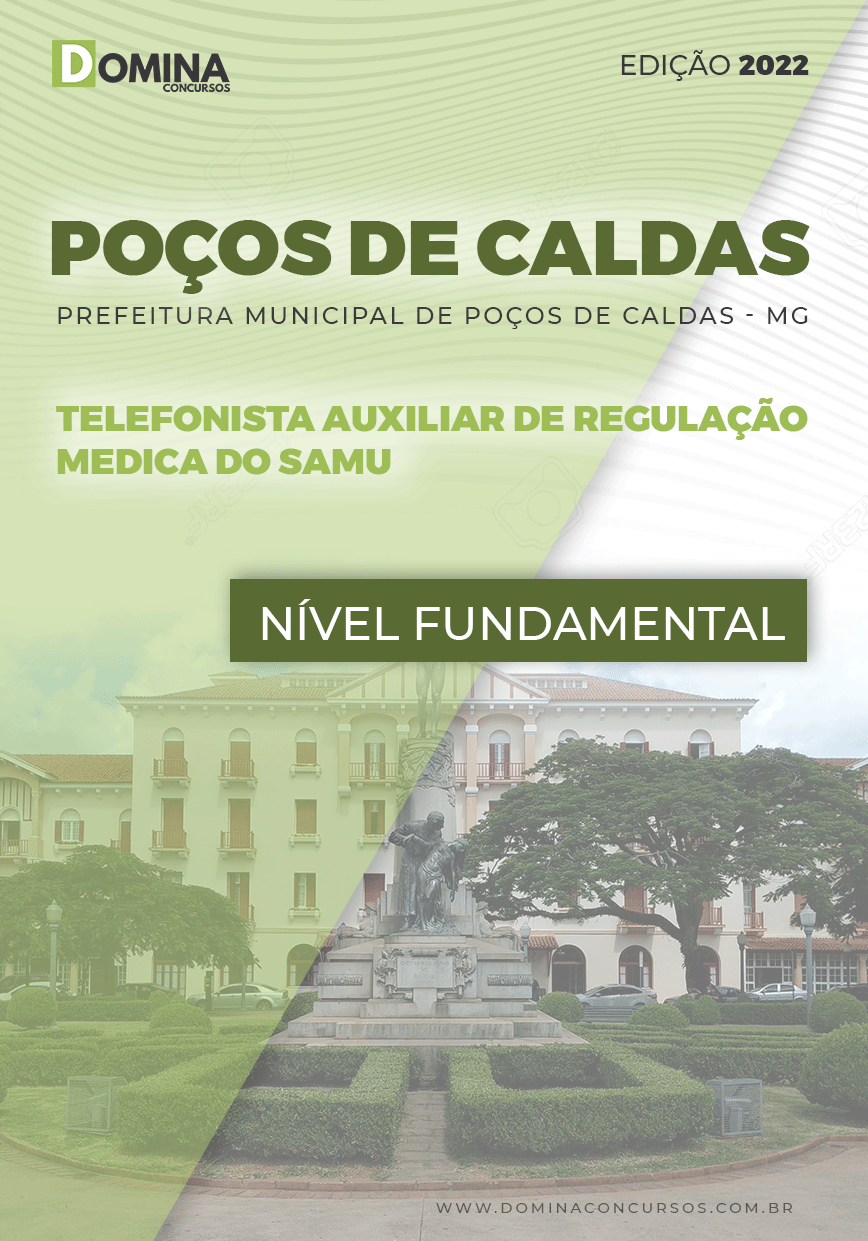 Apostila Pref Poços Caldas MG 2022 Telefonista Auxiliar RM SAMU