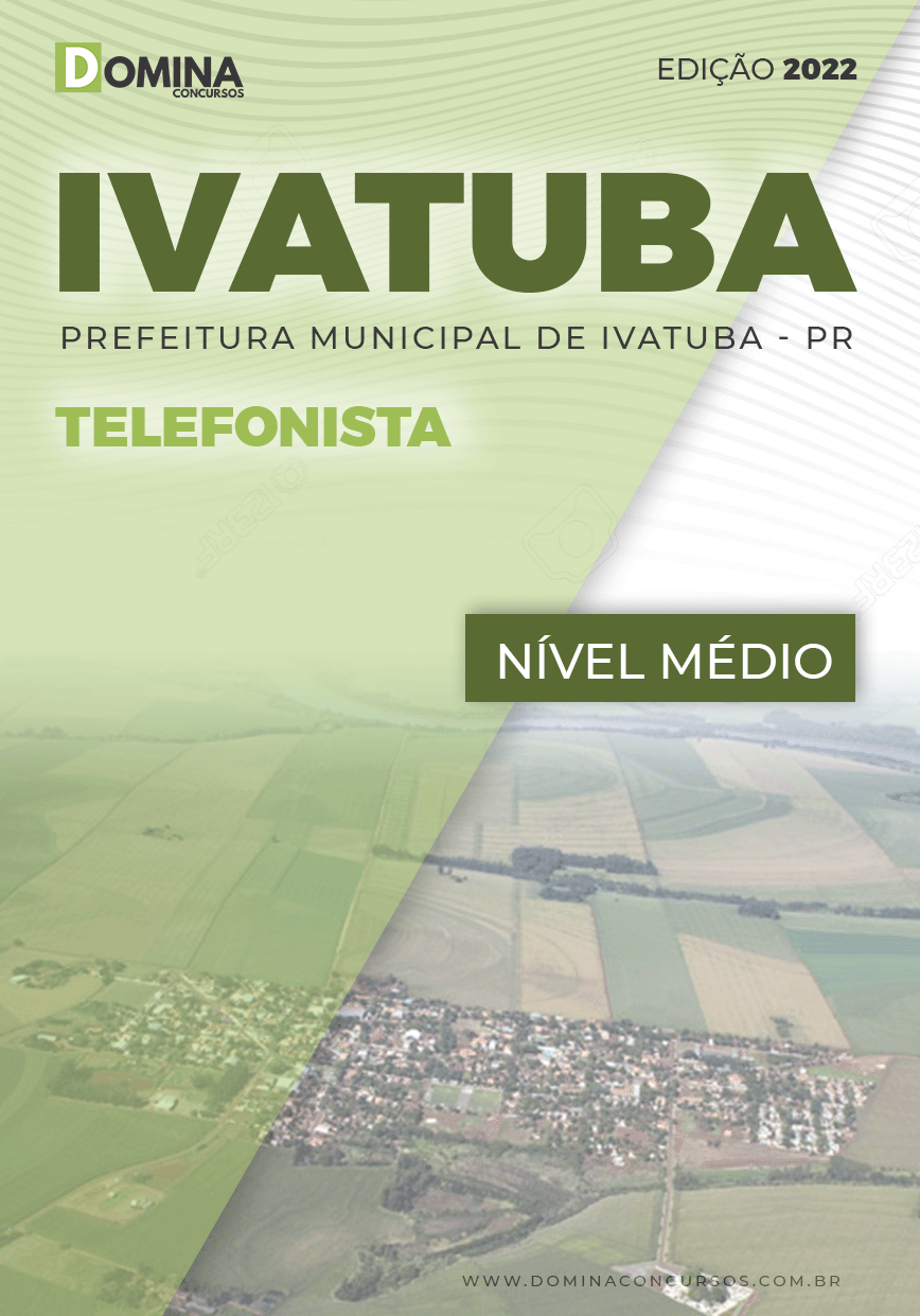 Apostila Concurso Pref Ivatuba PR 2022 Telefonista