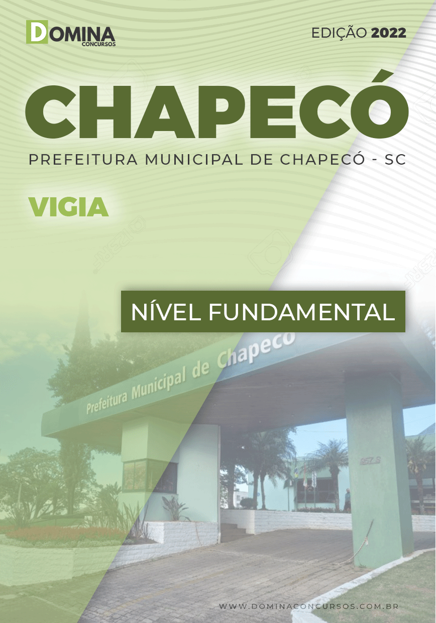 Apostila Digital Concurso Pref Chapecó SC 2022 Vigia