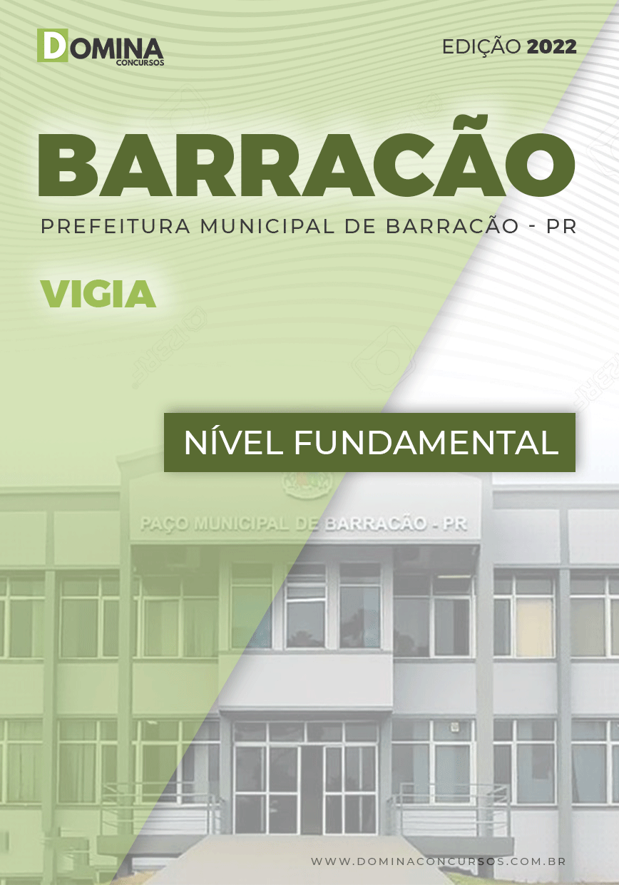 Apostila Digital Concurso Pref Barracão PR 2022 Vigia