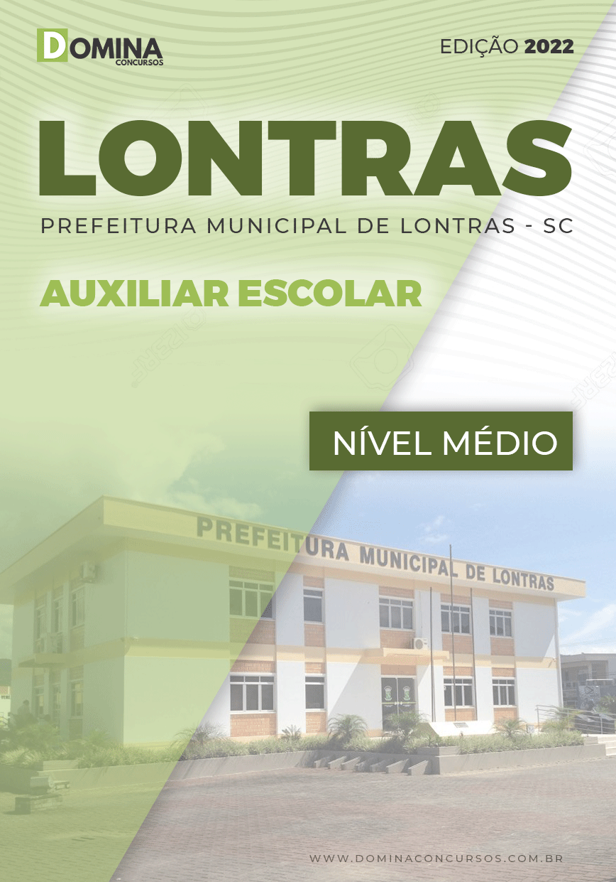 Apostila Concurso Pref Londras SC 2022 Auxiliar Escolar
