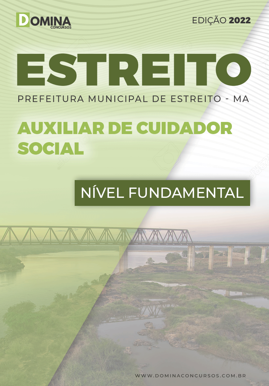 Apostila Pref Estreito MA 2022 Auxiliar Cuidador Social