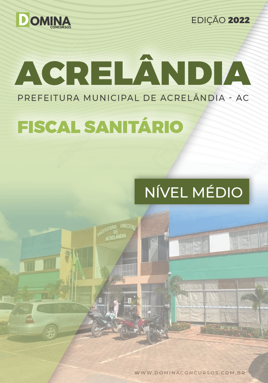 Apostila Concurso Pref Acrelândia AC 2022 Fiscal Sanitário
