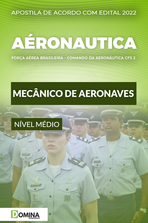 Apostila Concurso Aeronáutica CFS 2022 Mecânico Aeronaves