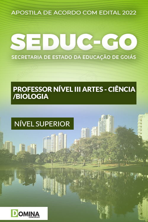 Apostila SEDUC GO 2022 Professor Nível III Ciência Biologia