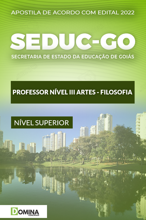 Apostila SEDUC GO 2022 Professor Nível III Filosofia