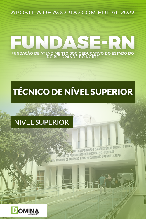 Apostila Digital FUNDASE RN 2022 Técnico Nível Superior