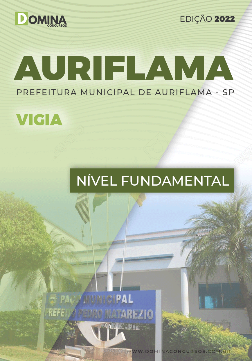 Apostila Digital Concurso Pref Auriflama SP 2022 Vigia