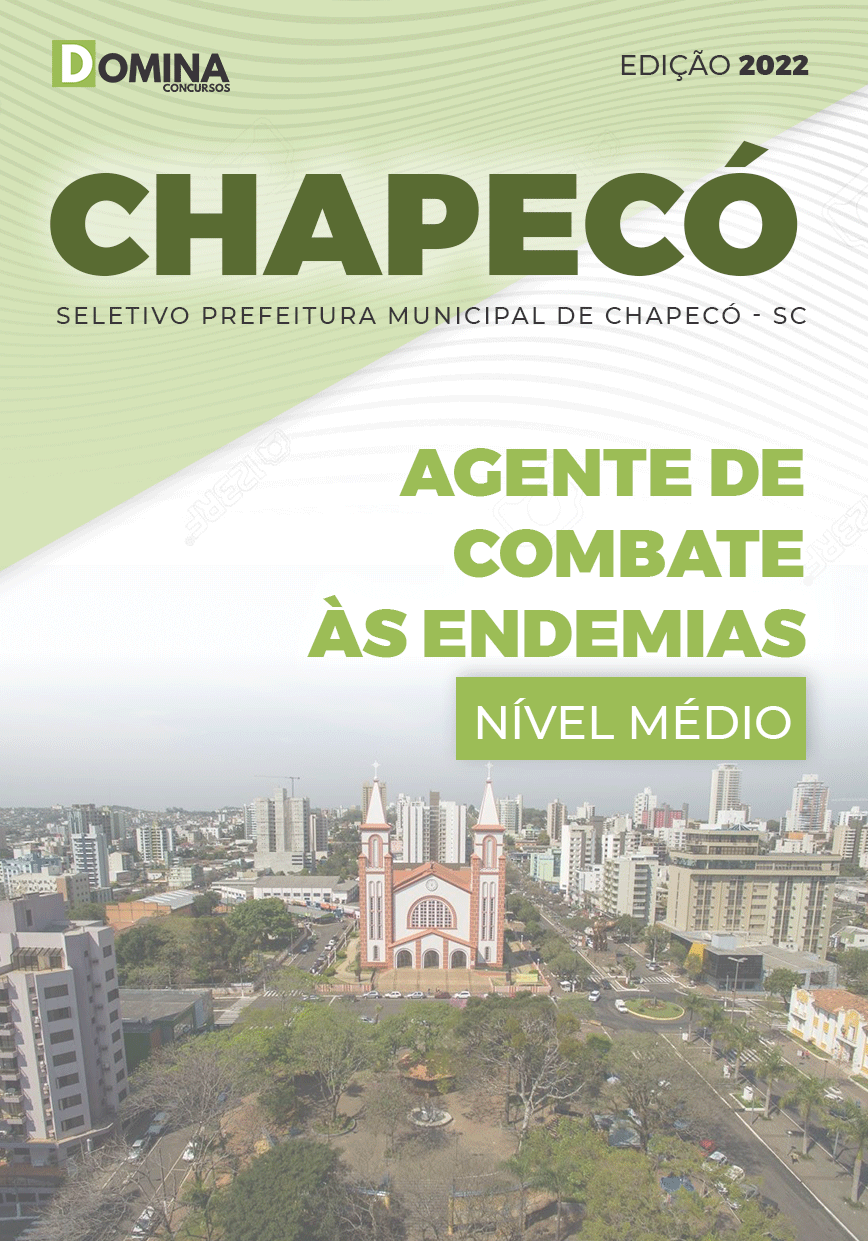 Apostila Pref Chapecó SC 2022 Agente Combate Endemias