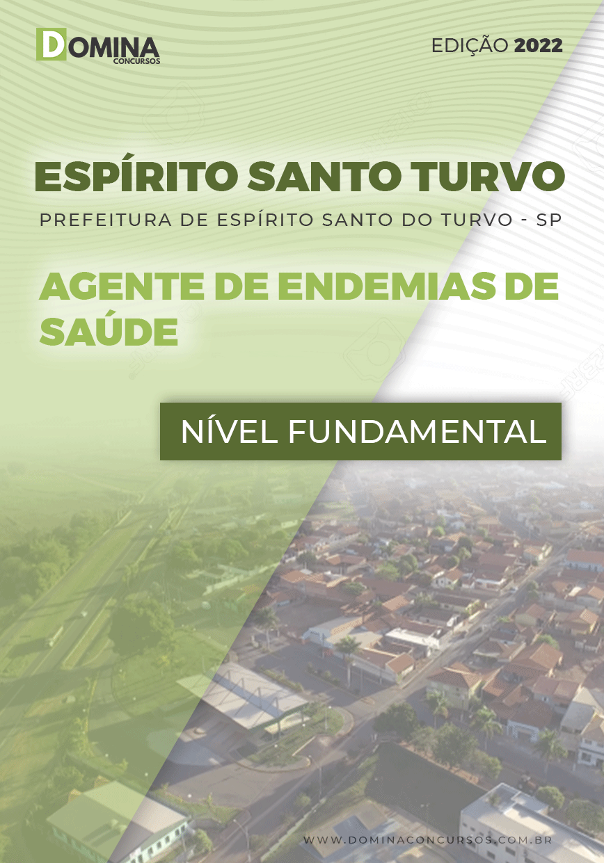 Apostila Pref Espírito Santo Turvo SP 2022 Agente Endemias Saúde