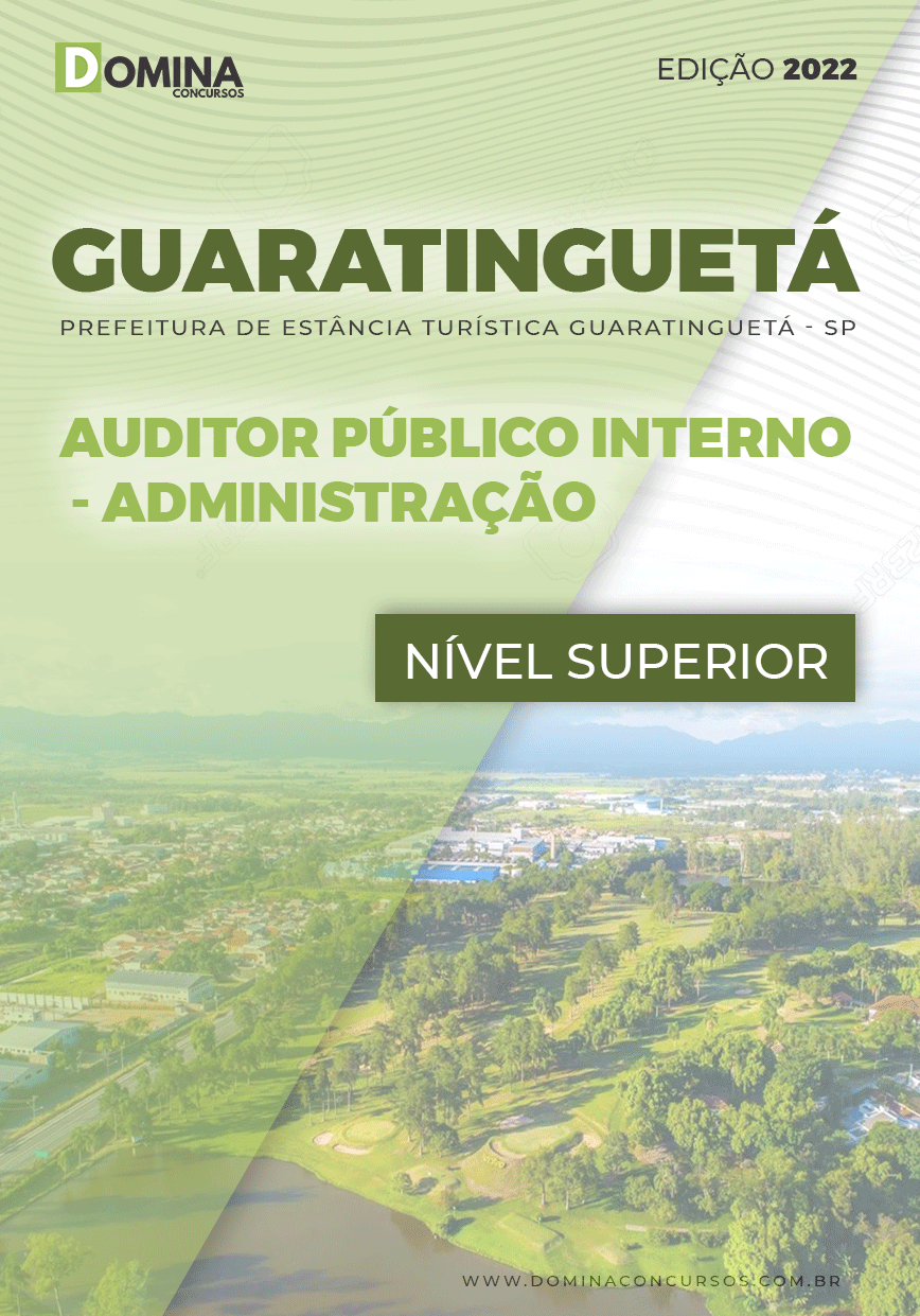 Apostila Pref Guaratinguetá SP 2022 Auditor Público Interno Adm