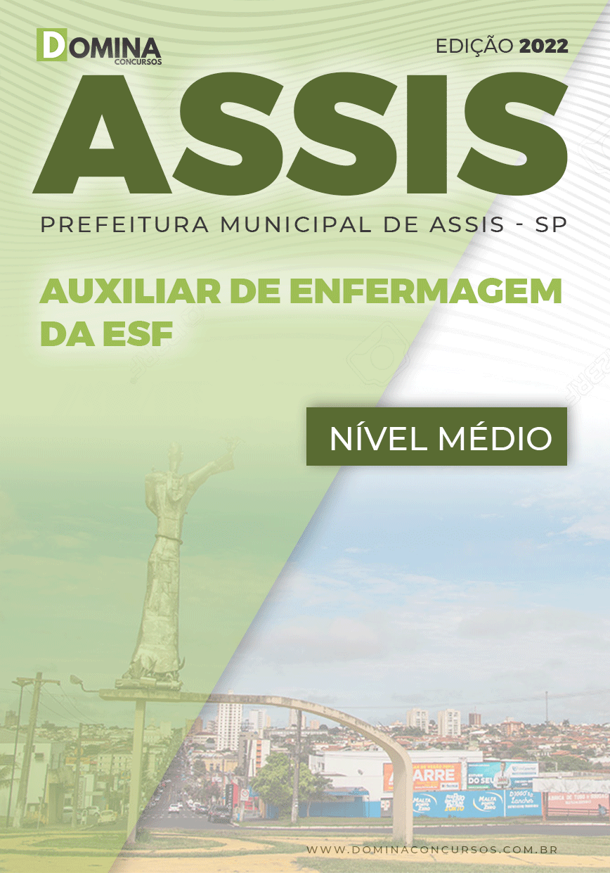 Apostila Digital Pref Assis SP 2022 Auxiliar Enfermagem ESF