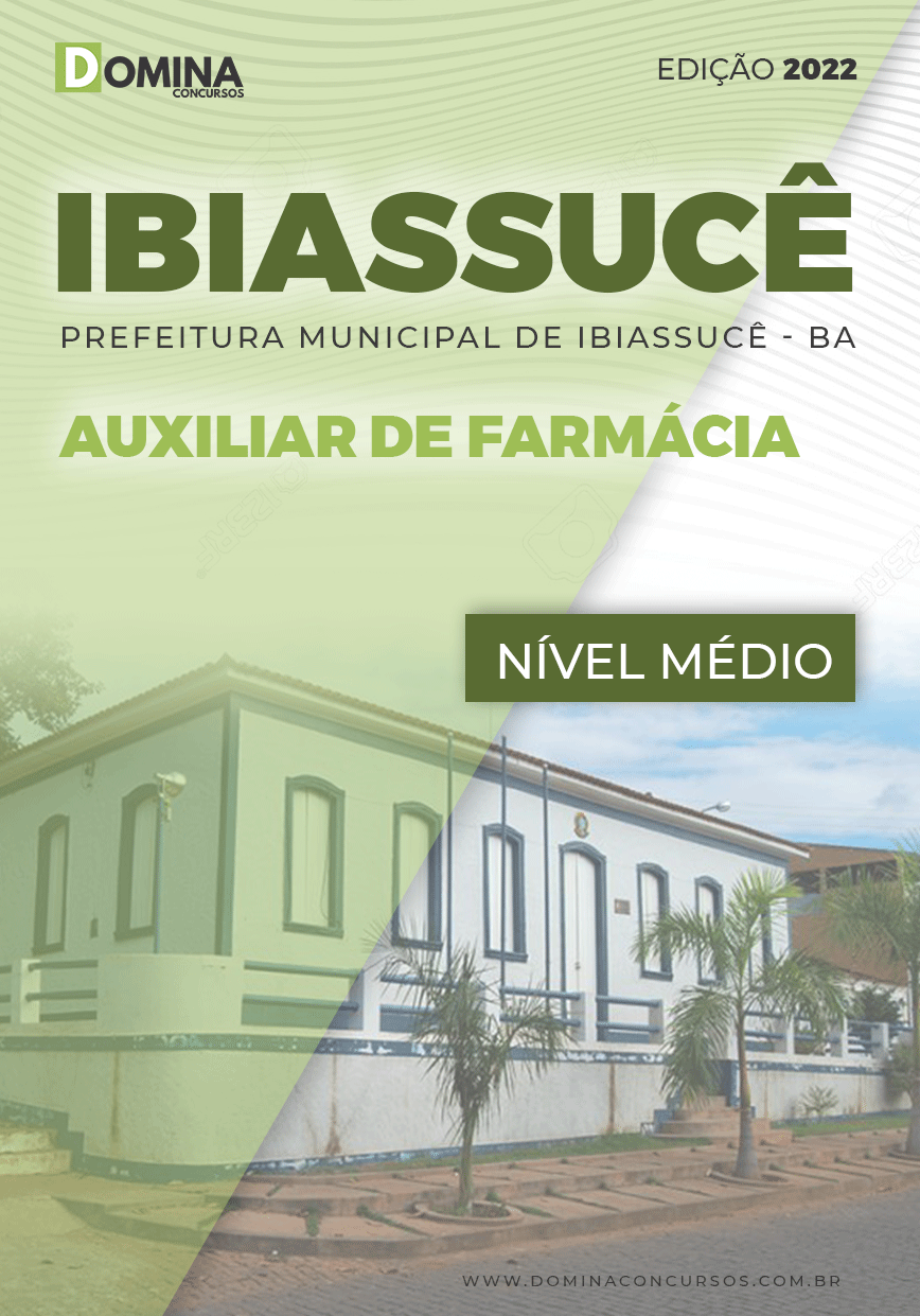 Apostila Concurso Pref Ibiassucê BA 2022 Auxiliar de Farmácia