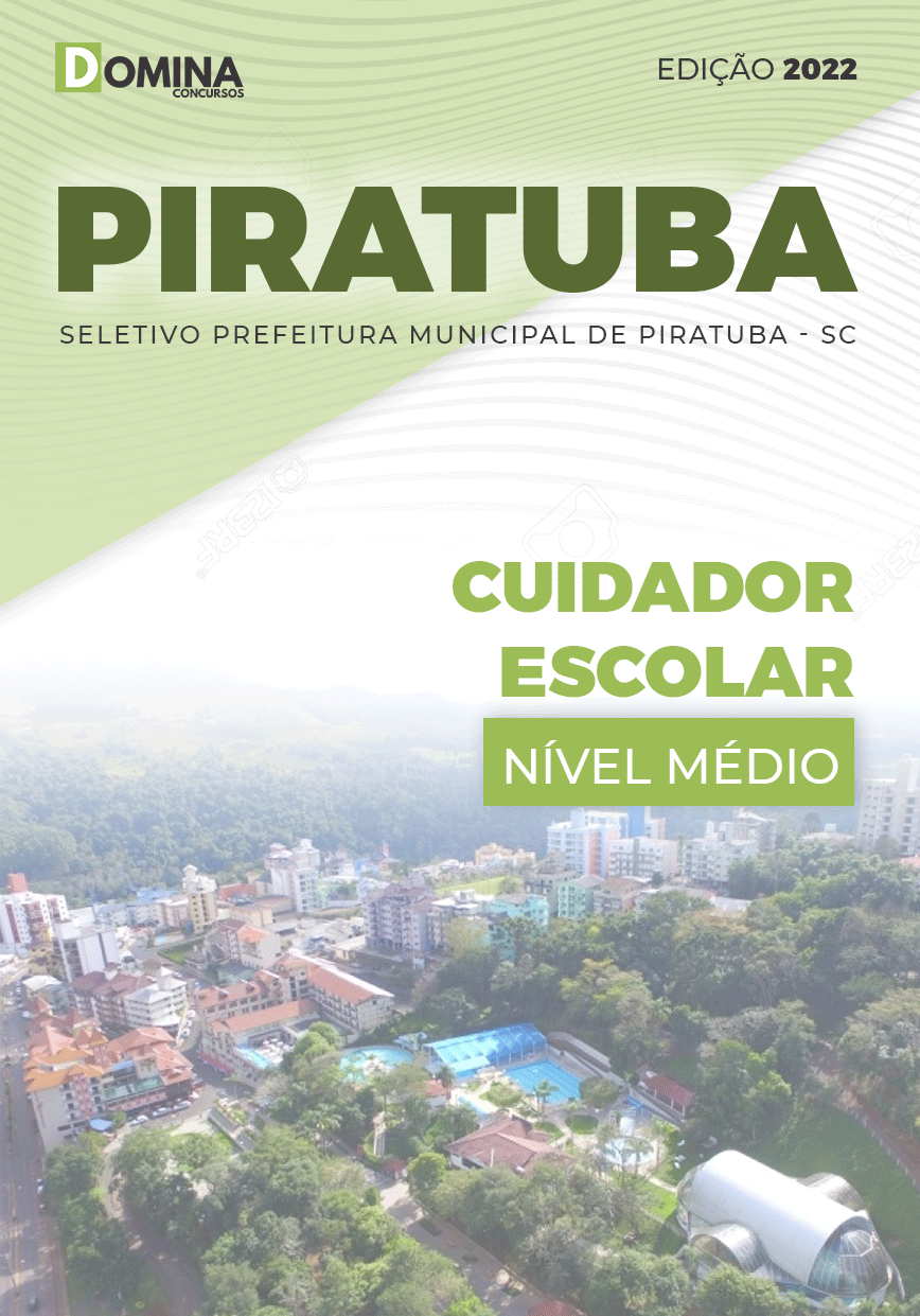 Apostila Digital Pref Piratuba SC 2022 Cuidador Escolar