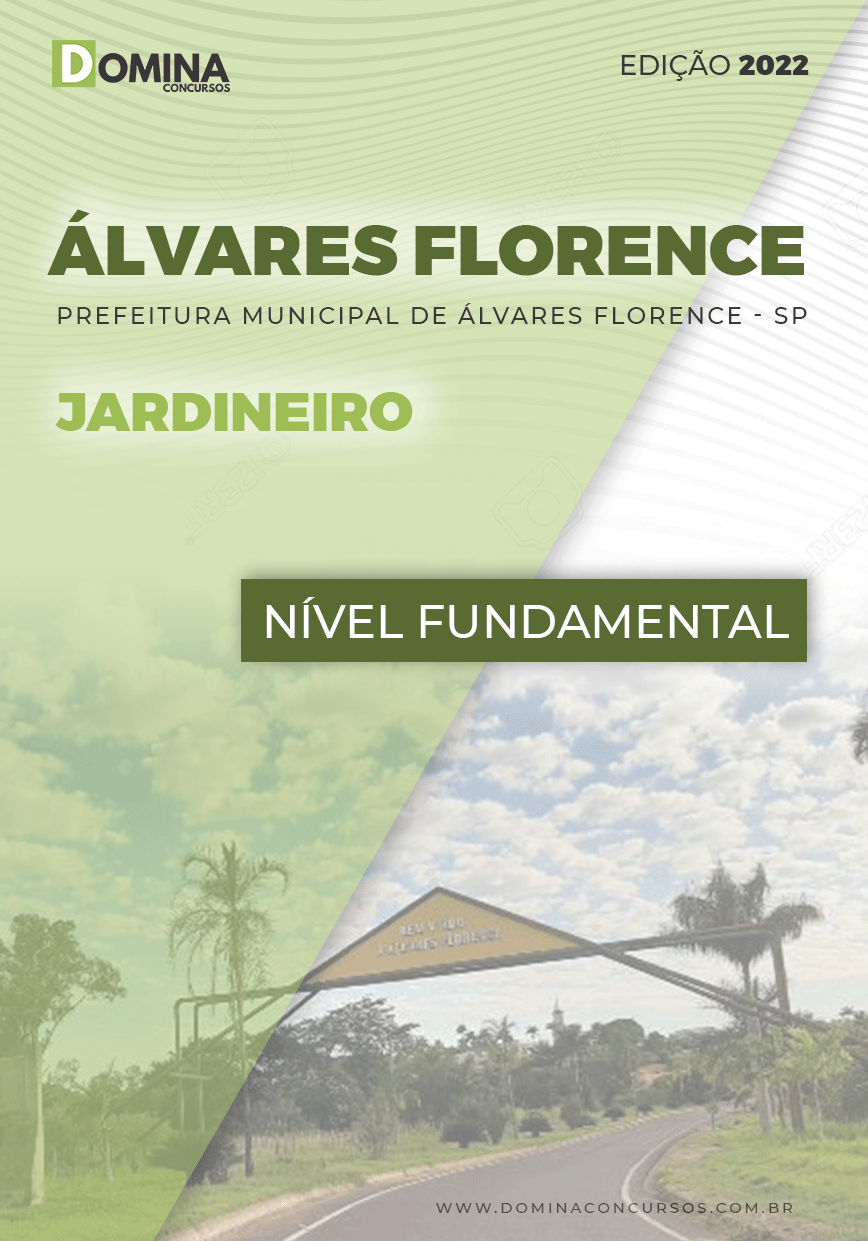 Apostila Digital Pref Álvares Florence SP 2022 Jardineiro