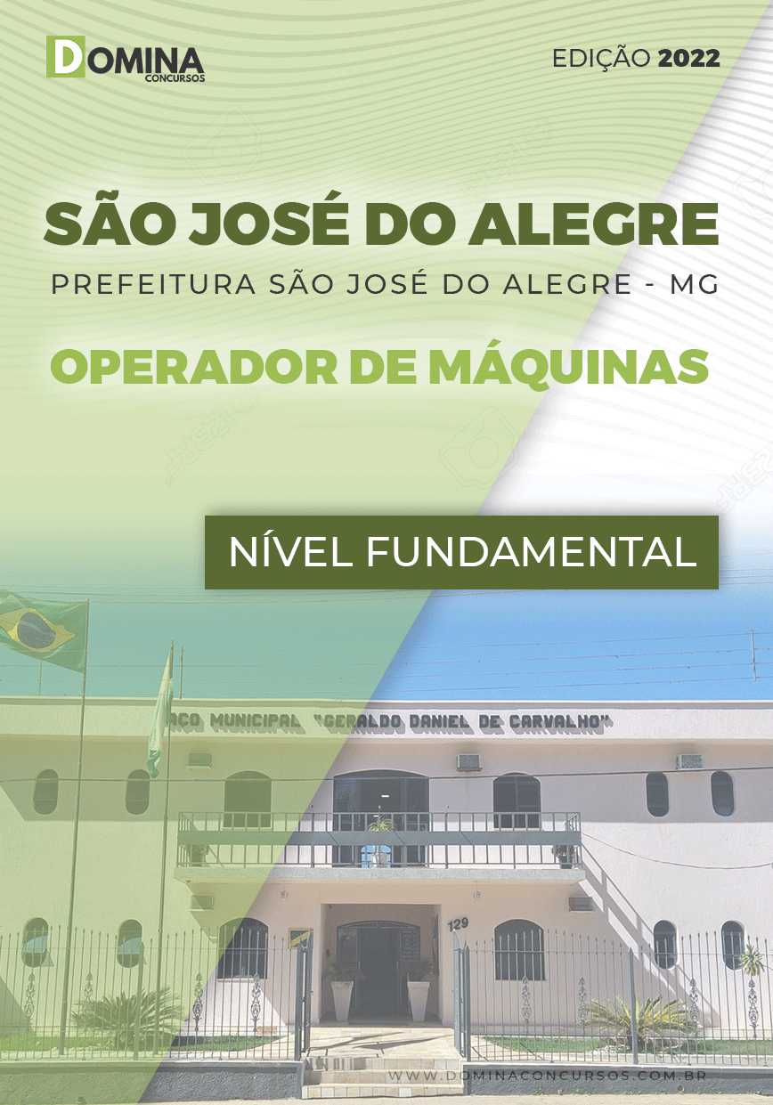 Apostila Pref São José Alegre MG 2022 Operador Máquinas