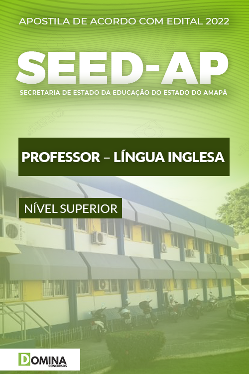 Apostila Concurso SEED AP 2022 Professor Língua Inglesa