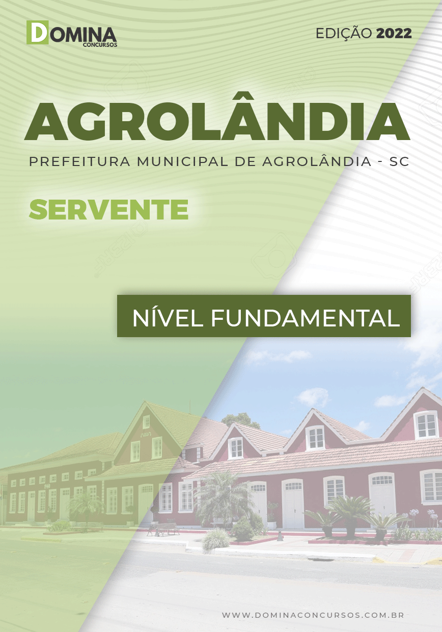 Apostila Digital Concurso Pref Agrolândia SC 2022 Servente