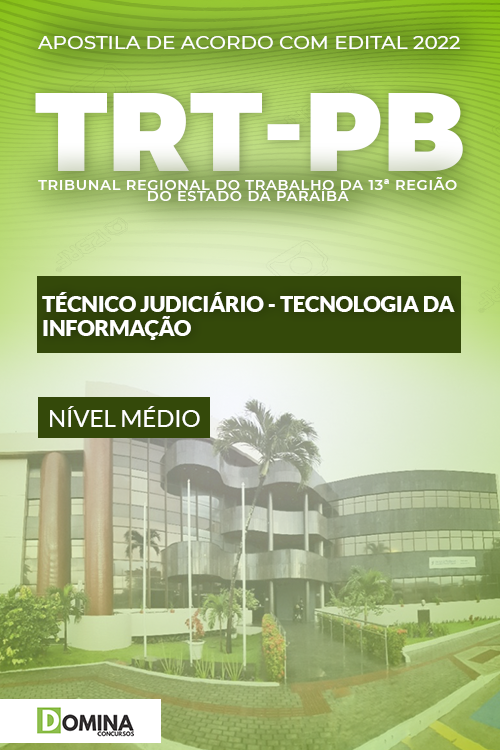 Apostila TRT PB 2022 Técnico Judiciário Especialidade TI