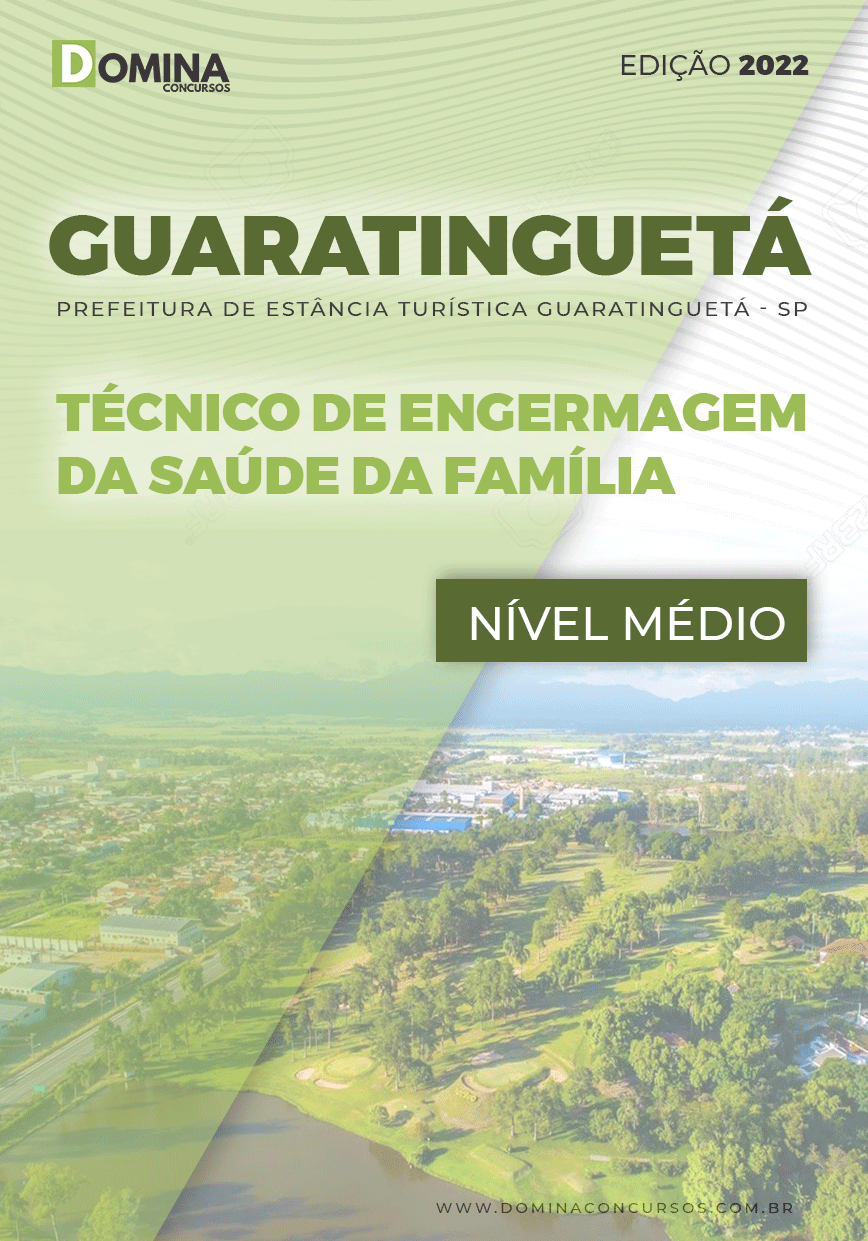 Apostila Pref Guaratinguetá SP 2022 Téc Enfermagem Saúde Família