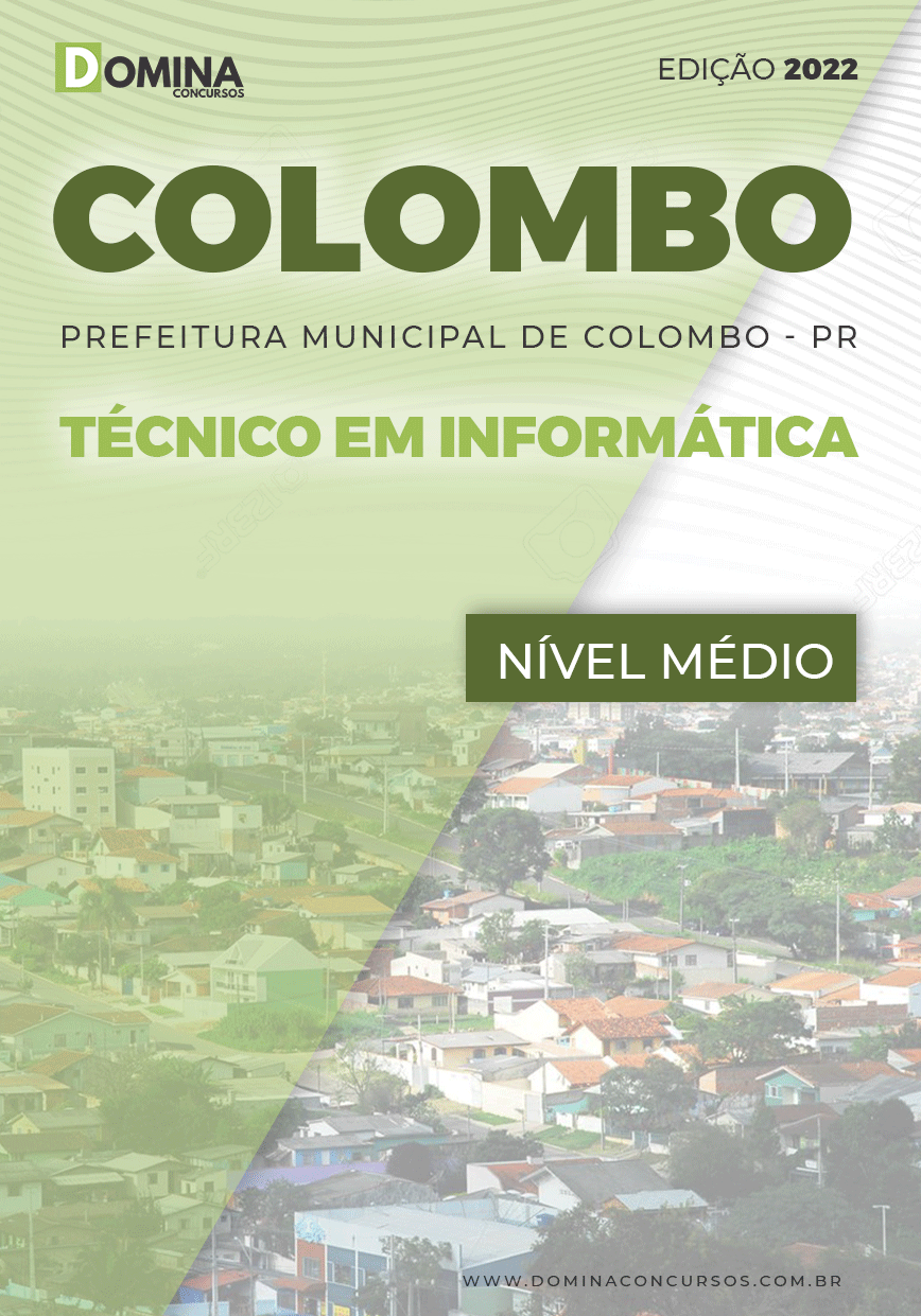 Apostila Concurso Pref Colombo PR 2022 Técnico Informática
