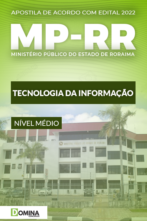 Apostila Digital MP RR 2022 Técnico Tecnologia Informação