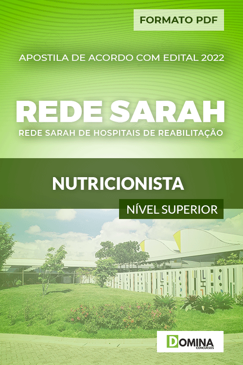 Apostila Digital Concurso REDE SARAH 2022 Nutricionista