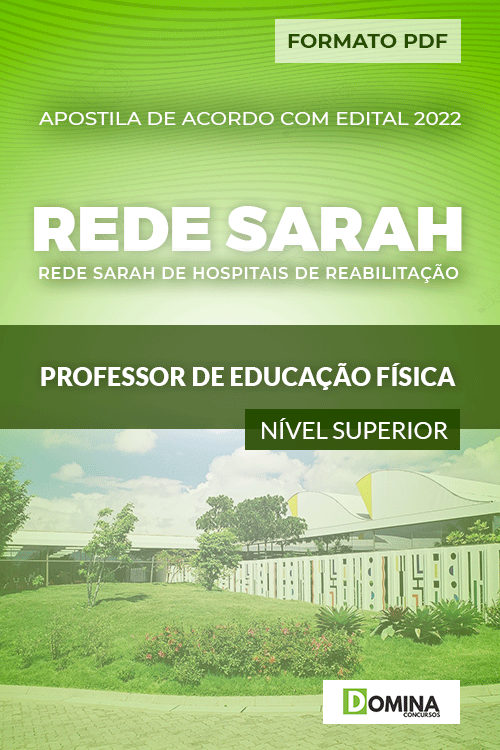 Apostila Digital REDE SARAH 2022 Professor Educação Física