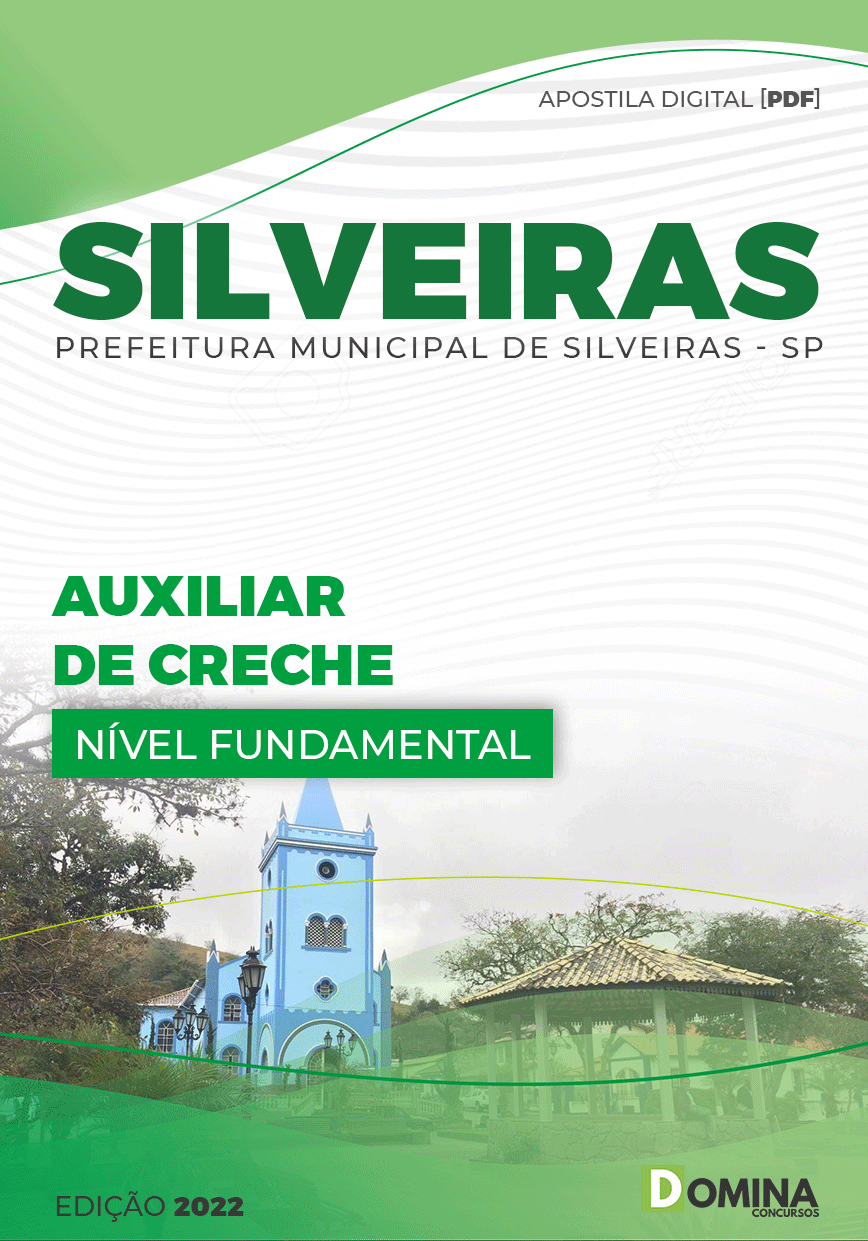 Apostila Digital Concurso Pref Silveiras SP 2022 Auxiliar de Creche
