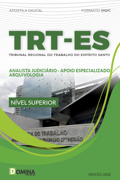 Apostila TRT ES 2022 Analista Judiciário Arquivologia