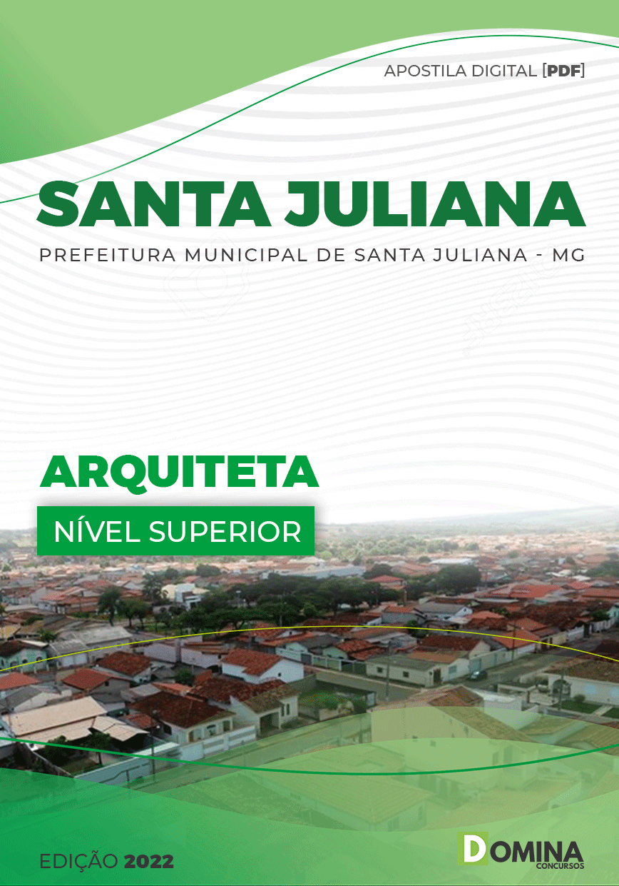 Apostila Digital Pref Santa Juliana MG 2022 Arquiteta