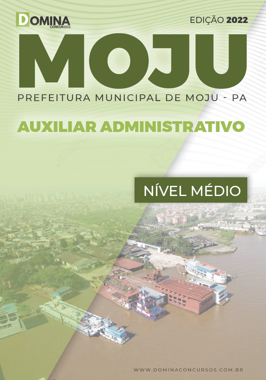 Apostila Digital Pref Moju PA 2022 Auxiliar Administrativo