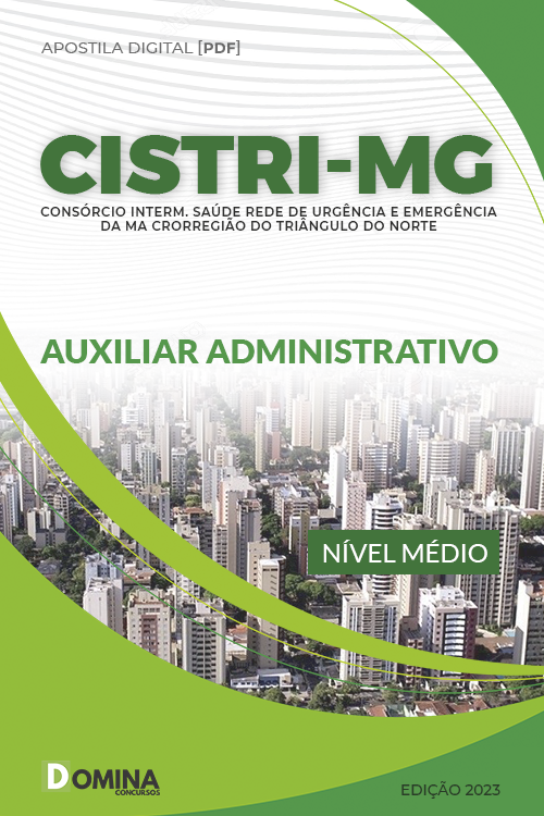 Apostila Concurso CISTRI MG 2022 Auxiliar Administrativo