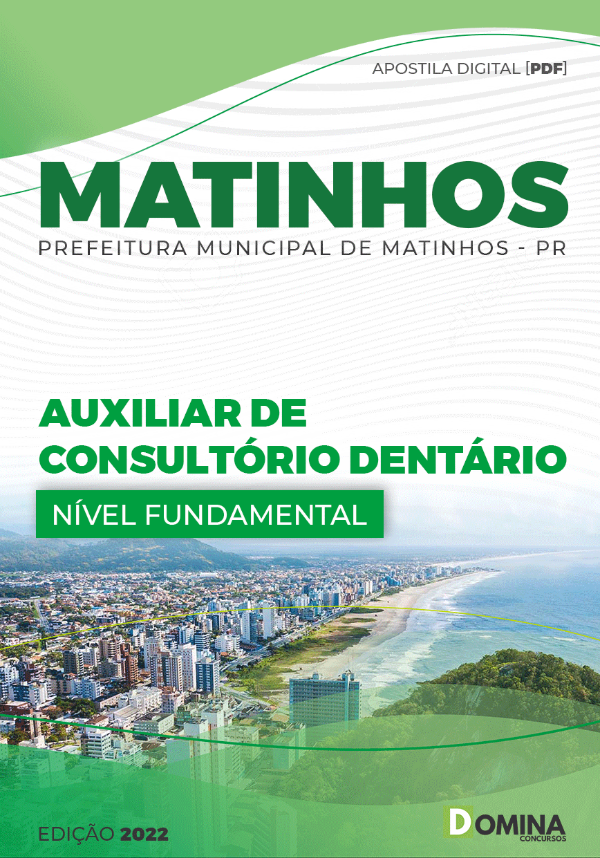 Apostila Pref Matinhos PR 2022 Auxiliar Consultório Dentário
