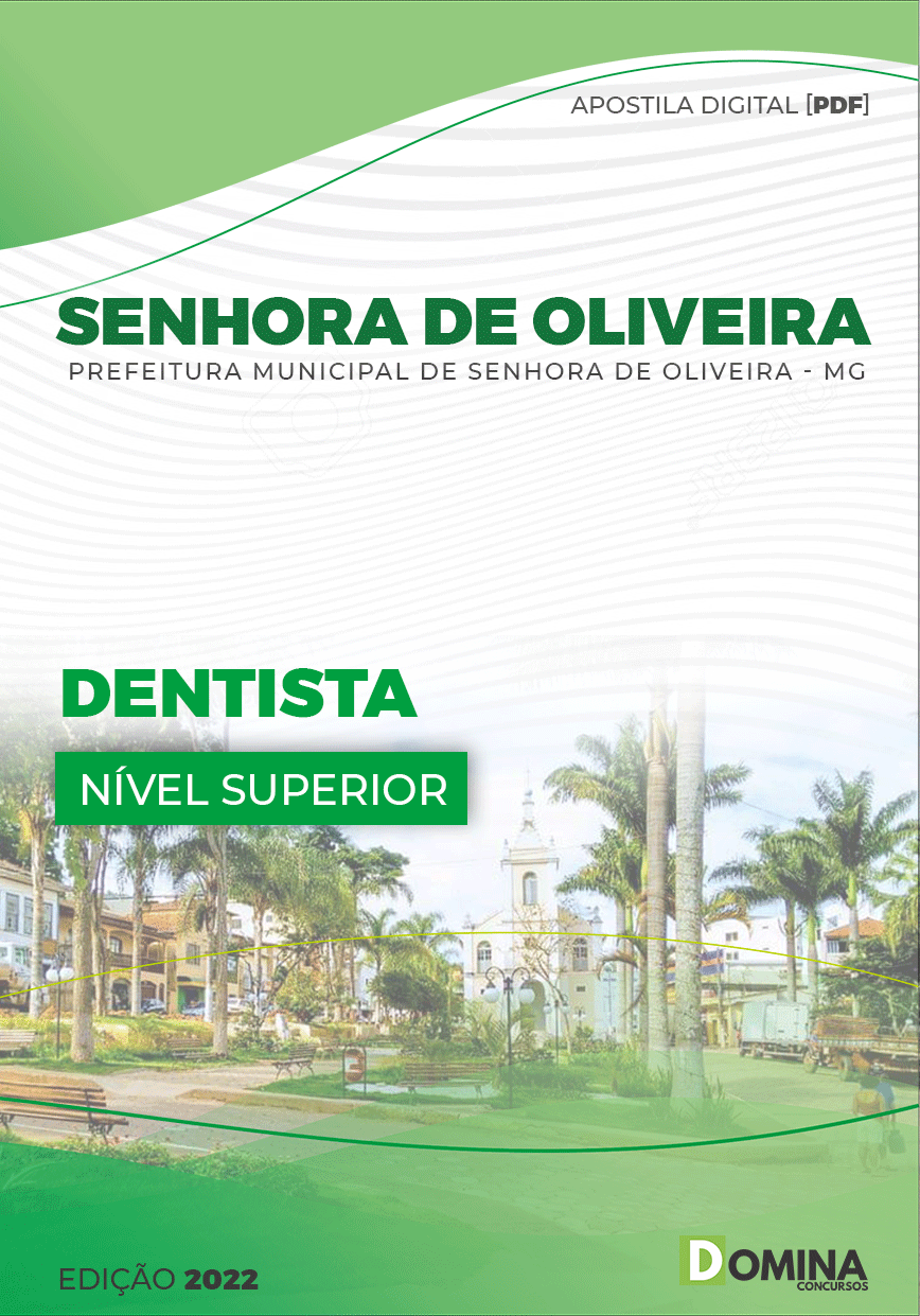 Apostila Digital Pref Senhora Oliveira MG 2022 Dentista