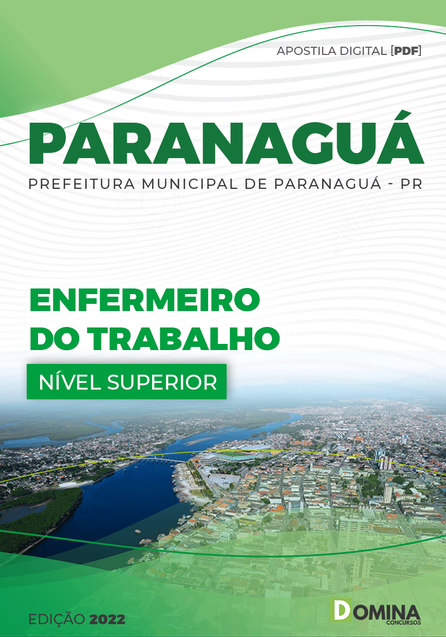 Apostila Digital Pref Paranaguá PR 2022 Enfermeiro do Trabalho