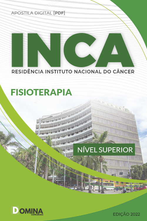 Apostila Digital Seletivo Residência INCA 2022 Fisioterapia