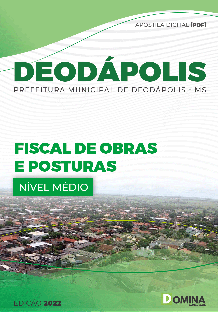 Apostila Digital Pref Deodápolis MS 2022 Fiscal Posturas